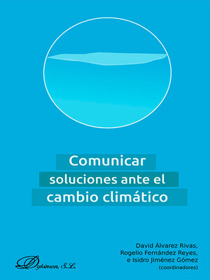 cover image of Comunicar soluciones ante el cambio climático